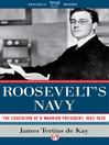 Cover image for Roosevelt's Navy